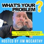 Whats your problem podcast Reggie Ford Jim McCarthy