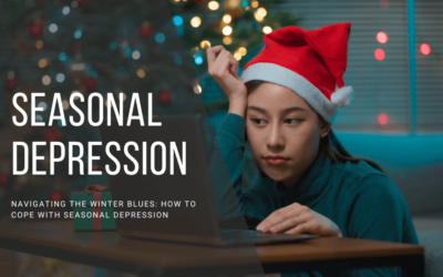 Navigating the Winter Blues: Coping with Seasonal Depression
