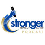 Stronger than my father podcast - Reggie D. Ford