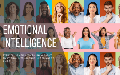 Everything You Need to Know About Emotional Intelligence – A Beginner’s Guide